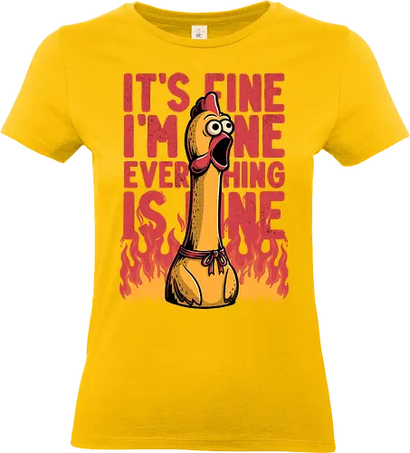 Chicken Fine Burn - Chicken, Everything Is Fine, I'm Fine, This Is Fine, It's Fine, Fire, Fun, Funny, Joke, Dad Joke, Toy, Meme, Internet - Standard T-Shirt (Women)