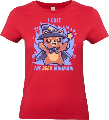 The Bear Minimum Spell - Bär, absolutes Minimum, Zauberer, Bären, Zauberspruch, bear, bear minimum, wizard, bears, magic spell, spell casting, cast, nerdy, cute, fantasy, wizard bear - Standard T-Shirt (Women)