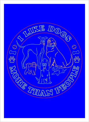 I like dogs more than people