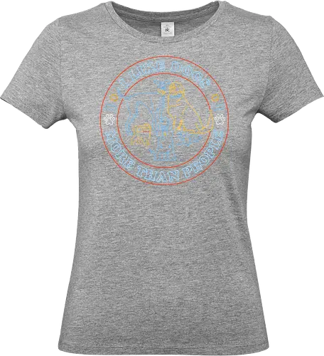 I like dogs more than people - Standard T-Shirt (Women)