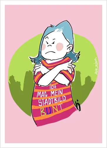 Ich mag mein Stadtbild bunt!