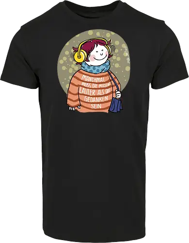 Manchmal muss die Musik lauter sein...