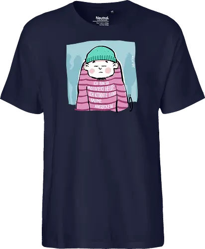 Ich bin so motiviert heute, ich könnte glatt Bäume angucken