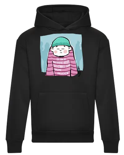 Ich bin so motiviert heute, ich könnte glatt Bäume angucken