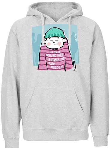 Ich bin so motiviert heute, ich könnte glatt Bäume angucken - Ringelpullisprüche, Ringeldinger, streifenweise, Spruch, Weisheit, Motivation, Ringelpulli, SprücheShirt, Cartoon Illustration, Statement, Handgezeichnet, Humor, Selbstironie, Streifenpulli, Spruchshirt, deutsch - Fairtrade Hoodie