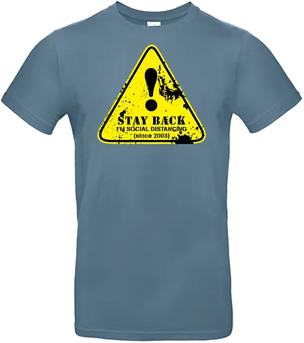 social distance sign  - word, comedy, sarcasm, parody, font, typography, fun, funny, meh, meme, reaction - Standard T-Shirt