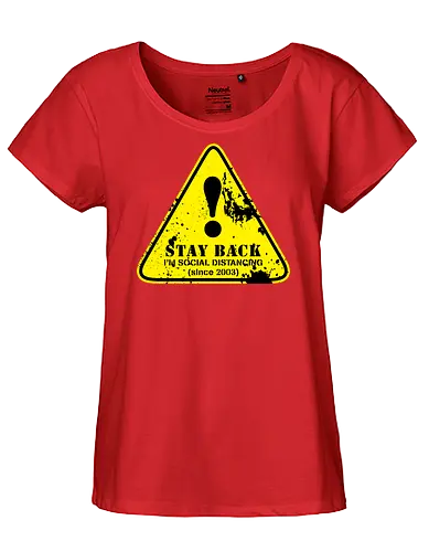 social distance sign  - word, comedy, sarcasm, parody, font, typography, fun, funny, meh, meme, reaction - Fairtrade Girl Shirt