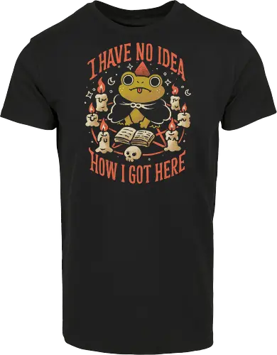 No Idea How I Got Here