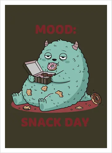 Mood: Snack Day Monster