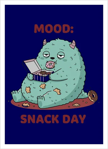 Mood: Snack Day Monster