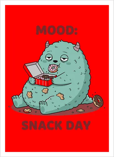 Mood: Snack Day Monster