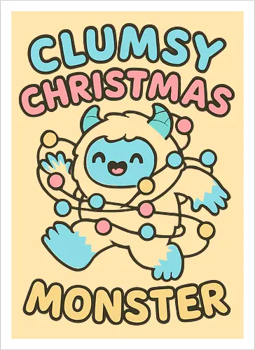  Clumsy Christmas Monster