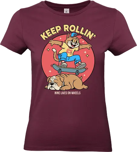 Keep Rollin': Nine Lives on Wheels - Skateboard cat, Keep Rollin', funny cat, retro skateboarding, bulldog, nine lives, cartoon graphic, skate culture, nostalgic, t-shirt design, art print, cool cat, skater gift, animal humor, 90s aesthetic - Standard T-Shirt (Women)