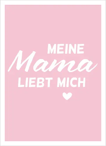 mama liebt mich