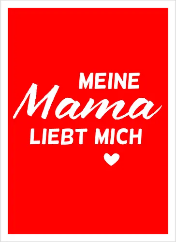 mama liebt mich