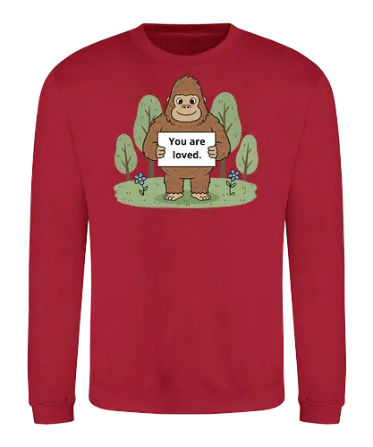 Gentle Giant: You Are Loved - You Are Loved, gorilla, positive affirmation, mental health, wholesome art, cute gorilla, gentle giant, self care, t-shirt design, art print, minimalist, charming, kindness, sweet message, nature drawing - Sweatshirt