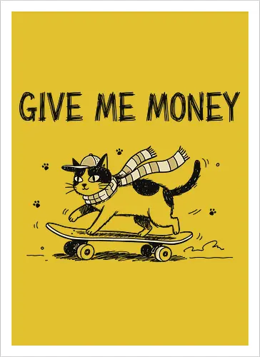  Skate Cat Demands Cash