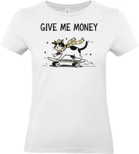  Skate Cat Demands Cash - Skate cat, Give Me Money, funny cat, skateboarding, skater gift, sarcastic humor, quirky cat, funny graphic, t-shirt design, art print, cool cat, cat lover, urban style, unique humor - Standard T-Shirt (Women)