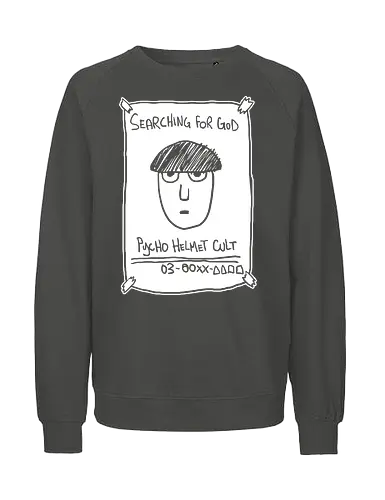 Psycho Helmet Cult Flyer - Mob, Psycho Helmet Cult, Searching for God, anime, manga, fan art, t-shirt design, art print, minimalist, sketchy, cult meme, Shigeo Kageyama, unique anime - Fairtrade Sweatshirt