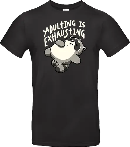 Adulting is Exhausting