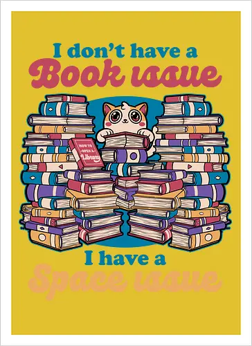 Cat Books Library - Book, Books, Bookworm, Library, Pet, Pets, Adventure, Fantasy, Social Issues, Cat, Cat Owner - Artprint