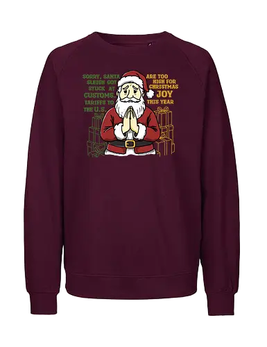 Holiday on Hold - funny christmas, holiday humor, santa parody, christmas satire, retro holiday, tariff joke, customs humor, no gifts, santa stuck, holiday on hold, funny santa, xmas illustration, economic humor, holiday t-shirt, festive parody, funny christmas, holiday humor, santa parody, christmas satire, retro holiday, tariff joke, customs humor, no gifts, santa stuck, holiday on hold, funny santa, xmas illustration, economic humor, holiday t-shirt, festive parody - Fairtrade Sweatshirt
