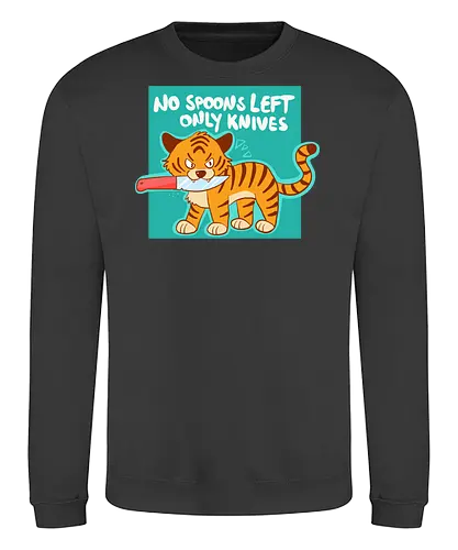 No Spoons Tiger - Comic, Spoonie, Tiger, Messer - Sweatshirt