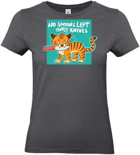 No Spoons Tiger - Comic, Spoonie, Tiger, Messer - Standard T-Shirt (Women)