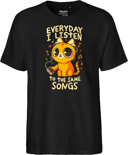 Everyday I Listen To The Same Songs