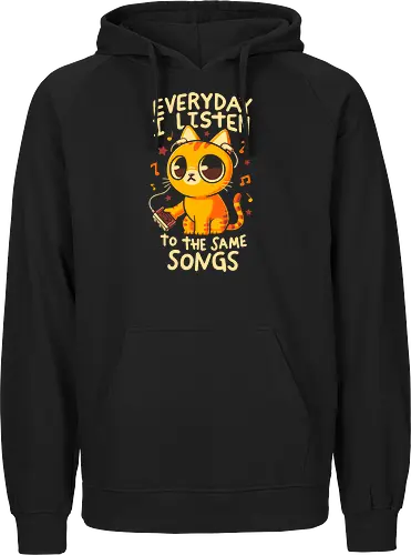 Everyday I Listen To The Same Songs