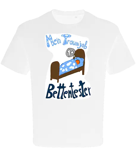 Traumjob Bettentester, mit weißem Hintergrund