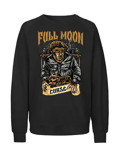 Full Moon Curse - Movie, film, novel, horror, monster, creature, characters, werewolf - Fairtrade Sweatshirt