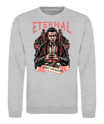 Eternal Thirst - Movie, film, novel, horror, monster, creature, characters, vampire - Sweatshirt