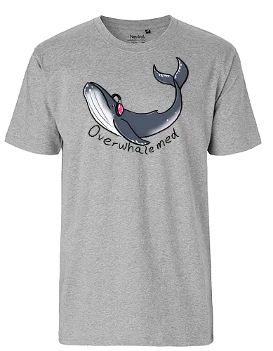 Overwhalemed - buckelwal, wal, überfordert, overwhelmed - Fairtrade T-Shirt