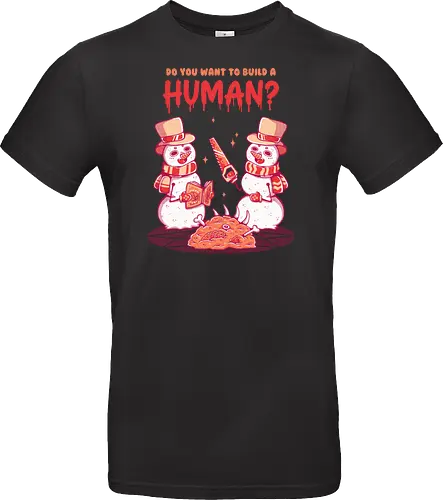 WANT TO BUILD A HUMAN?