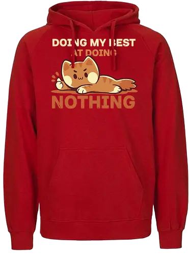 Doing my Best at Doing Nothing - Mein Bestes geben, Bestes, tun, faule Katze, nichts tun, süße Katze, nachvollziehbar, Wochenendstimmung, Wochenende, weekend, procrastinate, procrastination, introverted, introvert, self care, fun - Fairtrade Hoodie