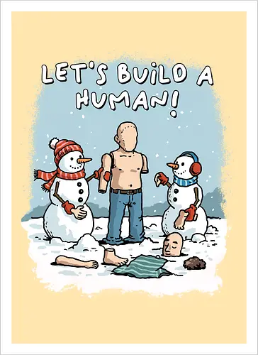 Let's Build a Human