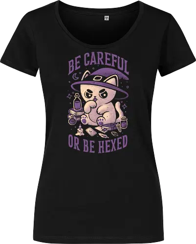 Be Careful Or Be Hexed