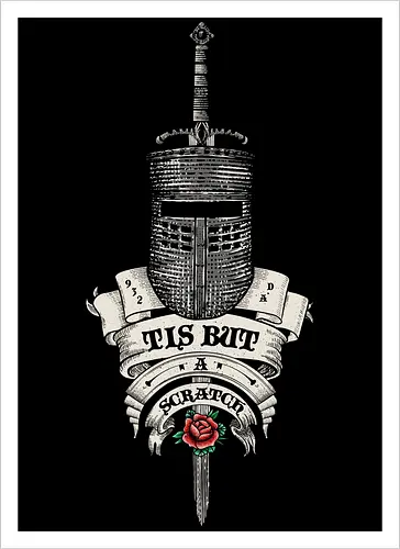 Tis but a scratch Ye Olde English