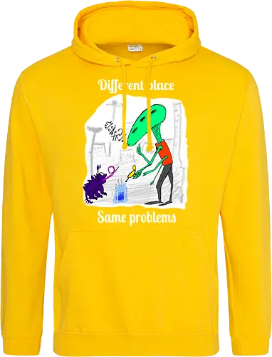 Different place, same problems, weiße Schrift