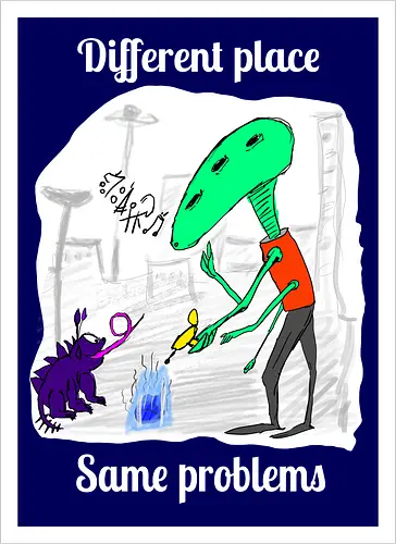 Different place, same problems, weiße Schrift