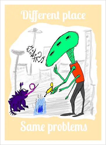 Different place, same problems, weiße Schrift