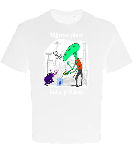 Different place, same problems, weiße Schrift