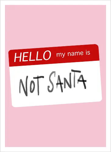 Not Santa