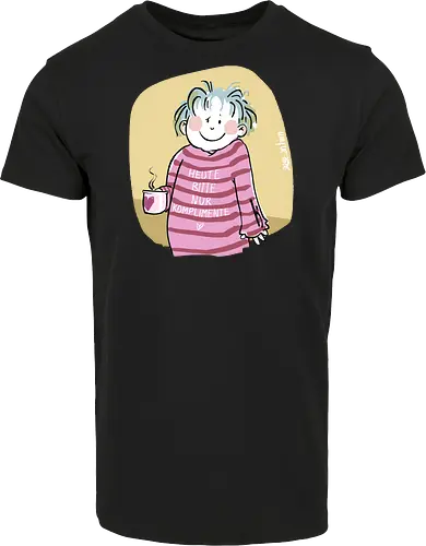 Heute bitte nur Komplimente..