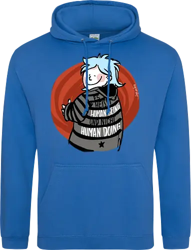 Es heißt human being - nicht human doing! 