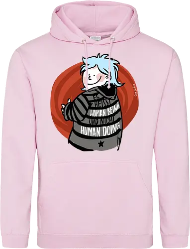 Es heißt human being - nicht human doing! 