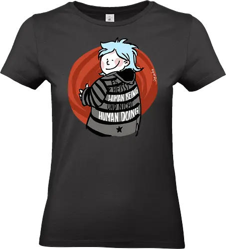Es heißt human being - nicht human doing!  - Ringelpullisprüche, Ringeldinger, streifenweise, Spruch, Weisheit, Motivation, Ringelpulli, SprücheShirt, Cartoon Illustration, Statement, Handgezeichnet, Humor, Selbstironie, Streifenpulli, Spruchshirt, deutsch - Standard T-Shirt (Women)