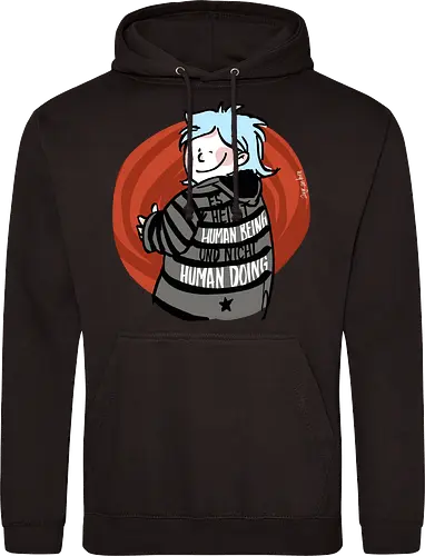 Es heißt human being - nicht human doing! 