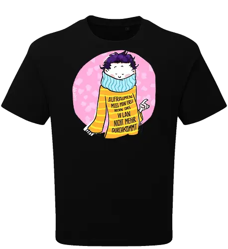 Aufräumen muss man erst, wenn das WLan nicht mehr durchkommt